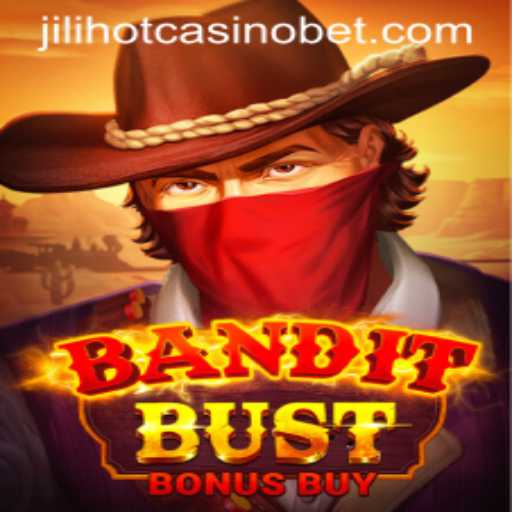 Discover the Thrills of BanditBustBonusBuy at Jilihot Casino