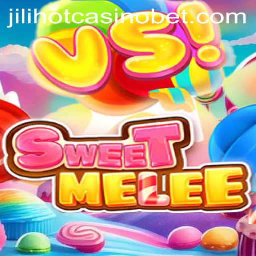 Exploring the Thrills of SweetMelee in the Jilihot Casino Scene